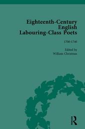 Icon image Eighteenth-Century English Labouring-Class Poets, vol 1