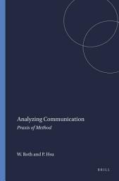 Icon image Analyzing Communication: Praxis of Method