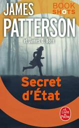Icon image Secret d'état: Bookshots