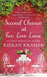 Icon image Second Chance at Two Love Lane