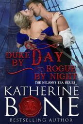 Icon image Duke by Day, Rogue by Night