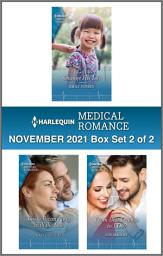 Icon image Harlequin Medical Romance November 2021 - Box Set 2 of 2: The best romance to cosy up with this winter!