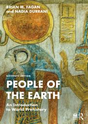 Icon image People of the Earth: An Introduction to World Prehistory, Edition 16