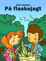 Icon image På flaskejagt: Bind 4