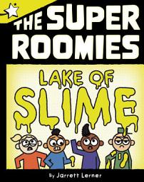 Icon image Lake of Slime: A Star Chapter Book