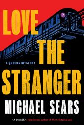 Icon image Love the Stranger