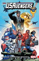 Icon image U.S.Avengers Vol. 1: American Intelligence Mechanics
