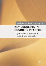 Icon image Key Concepts in Business Practice