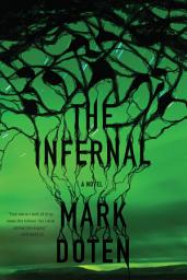 Icon image The Infernal: A Novel