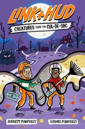 Icon image Link + Hud: Creatures from the Cul-de-Sac