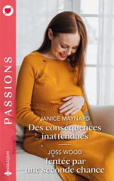 Icon image Des conséquences inattendues - Tentée par une seconde chance