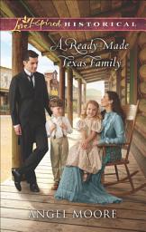 Icon image A Ready-Made Texas Family
