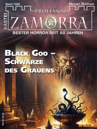 Icon image Professor Zamorra 1326: Black Goo - Schwärze des Grauens