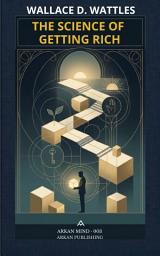 Icon image The Science of Getting Rich