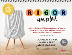 Icon image RIGOR Unveiled: A Video-Enhanced Flipbook to Promote Teacher Expertise in Relationship Building, Instruction, Goals, Organization, and Relevance