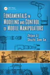 Icon image Fundamentals in Modeling and Control of Mobile Manipulators