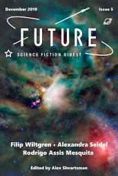 Icon image Future Science Fiction Digest Issue 5
