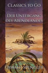 Icon image Der Untergang des Abendlandes: Restored Classics to Go Edition