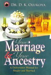 Icon image Your Marriage and Your Ancestry