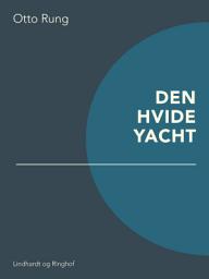 Icon image Den hvide yacht