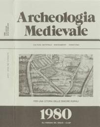 Icon image Archeologia Medievale, VII, 1980 - Per una storia delle dimore rurali