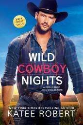 Icon image Wild Cowboy Nights: a Foolproof Love collection