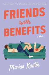 Icon image Friends with Benefits: A Novel