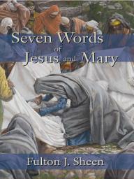 Icon image Seven Words of Jesus and Mary