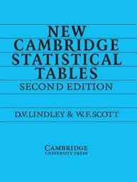 Icon image New Cambridge Statistical Tables: Edition 2