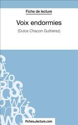 Icon image Voix endormies: Analyse complète de l'oeuvre