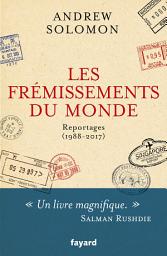 Icon image Les frémissements du monde