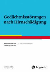 Icon image Gedächtnisstörungen nach Hirnschädigung: Ausgabe 2
