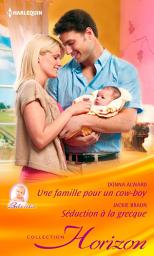 Icon image Une famille pour un cowboy - Séduction à la grecque