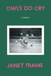 Icon image Owls Do Cry: A Novel