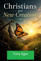 Icon image Christians are New Creations