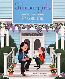 Icon image Gilmore Girls: At Home in Stars Hollow