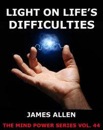 Icon image Light On Life's Difficulties: eBook Edition