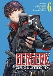Icon image Berserk of Gluttony (Manga)