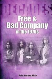 Icon image Free & Bad Company: In the 1970s