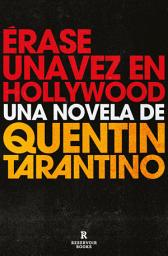 Icon image Érase una vez en Hollywood