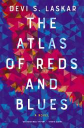 Icon image The Atlas of Reds and Blues: A Novel