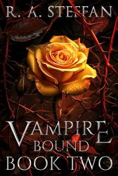 Icon image Vampire Bound: Book Two