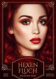 Icon image Hexenfluch: Welkende Rose