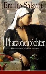 Icon image Pharaonentöchter (Historischer Abenteuerroman)