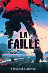 Icon image La faille
