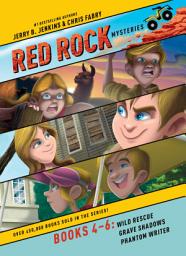 Icon image Red Rock Mysteries 3-Pack Books 4-6: Wild Rescue / Grave Shadows / Phantom Writer