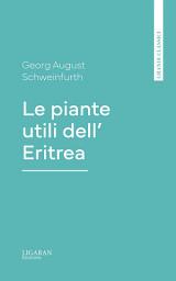 Icon image Le piante utili dell' Eritrea