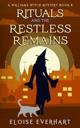 Icon image Rituals and the Restless Remains