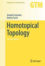 Icon image Homotopical Topology: Edition 2