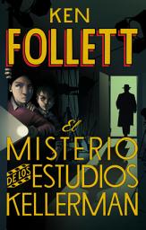 Icon image El misterio de los estudios Kellerman